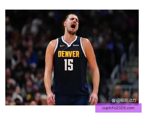 掘金主帅：击败马刺是本赛季最佳胜利之一 约基奇抛投手感堪称神奇